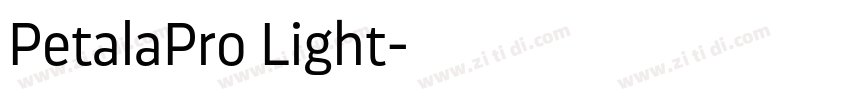 PetalaPro Light字体转换